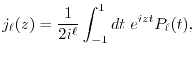 $\displaystyle j_{\ell}(z) = \frac{1}{2 i^\ell} \int_{-1}^1 dt \ e^{izt} P_\ell(t),$