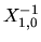 $X_{1,0}^{-1}$