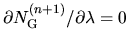 $\partial N_{\rm G}^{(n+1)}/ \partial \lambda=0$