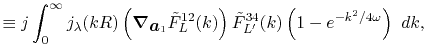 $\displaystyle \equiv j\int_0^\infty j_\lambda(kR) \left( \vphantom{\sum} {\vec\...
...(k) \right) {\tilde F}^{34}_{L'}(k) \left( 1 - e^{-k^2/4 \omega} \right) \ dk ,$