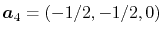 $ \vec a_4 = (-1/2, -1/2, 0)$