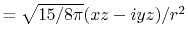 $ = \sqrt{15/8\pi}(xz-iyz)/r^2$