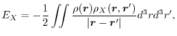 $\displaystyle E_X
 =
 -\frac{1}{2} \iint \frac{\rho(\vec r)\rho_X(\vec r, \vec r')}{\vert\vec r - \vec r'\vert} d^3r d^3r'
 ,$