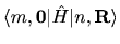 $\langle m,{\bf0} \vert {\hat H} \vert n,{\bf R}\rangle$