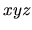 $xyz$