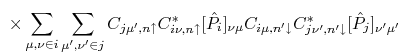 $\displaystyle  \times \sum_{\mu,\nu\in i}\sum_{\mu',\nu' \in j}
C_{j\mu',n\upa...
...nu\mu}
C_{i\mu,n'\downarrow}C^{*}_{j\nu',n'\downarrow}
[\hat{P}_{j}]_{\nu'\mu'}$