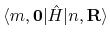 $\langle m,{\bf0} \vert {\hat H} \vert n,{\bf R}\rangle$