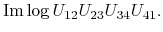 $\displaystyle {\rm Im}\log U_{12}U_{23}U_{34}U_{41}.$