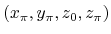 $(x_{\pi},y_{\pi},z_{0},z_{\pi})$