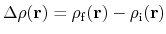 $\Delta \rho({\bf r}) = \rho_{\rm f}({\bf r}) - \rho_{\rm i}({\bf r})$