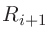 $R_{i+1}$