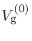 $V_{\rm g}^{(0)}$