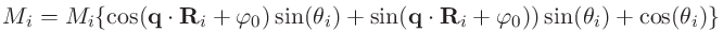 $M_i=M_i\{\cos({\bf q}\cdot {\bf R}_i+\varphi_0) \sin(\theta_i)+\sin({\bf q}\cdot {\bf R}_i+\varphi_0))\sin(\theta_i)+\cos(\theta_i)\}$