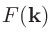 $F({\bf k})$