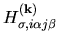 $\displaystyle H_{\sigma,i\alpha j\beta}^{(\bf k)}$