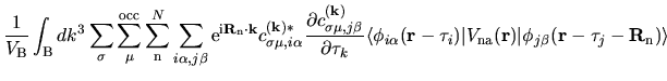 $\displaystyle \frac{1}{V_{\rm B}}
\int_{{\rm B}}dk^{3}
\sum_{\sigma}
\sum_{\mu}...
...a}}({\bf r})
\vert
\phi_{j\beta}({\bf r}-{\bf\tau}_{j}-{\bf R}_{\rm n})
\rangle$