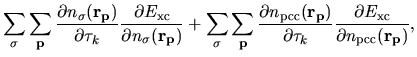 $\displaystyle \sum_{\sigma}
\sum_{\bf p}
\frac{\partial n_{\sigma}({\bf r}_{\bf...
...ial \tau_k}
\frac{\partial E_{\rm xc}}
{\partial n_{\rm pcc}({\bf r}_{\bf p})},$