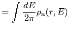 $\displaystyle = \int \frac{dE}{2\pi} \rho_n(r,E)$